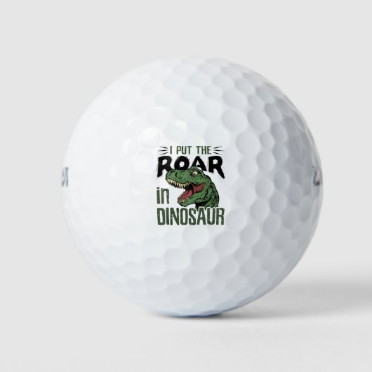 I Put the Roar in Dinosaur Funny Dino Lover Golfballen (Voorkant)