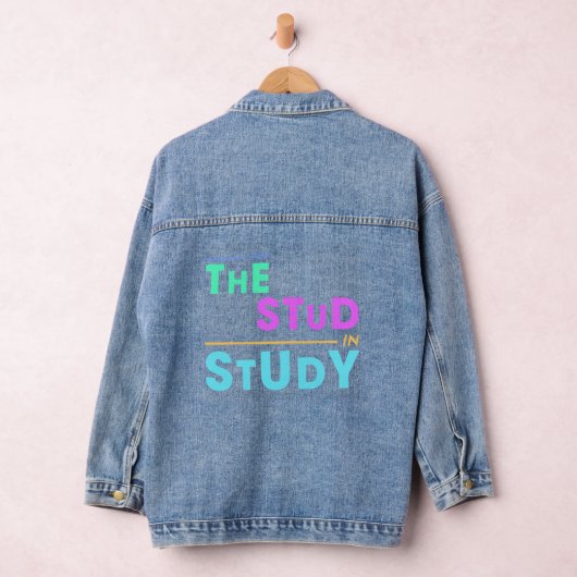 I Put the Stud in Study - Grappig Student Design Denim Jacket (Hangar)