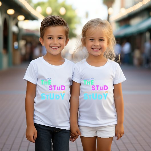 I Put the Stud in Study - Grappig Student Design Kinder Shirts