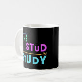 I Put the Stud in Study - Grappig Student Design Koffiemok (Voorkant links)