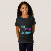 I Put the Stud in Study - Grappig Student Design T-shirt (Voorkant volledig)