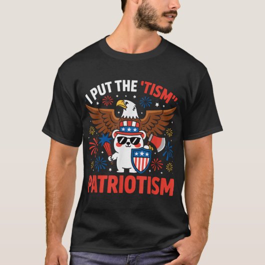 I Put The Tism In Patriotism Athletic Eagle T-shirt (Voorkant)