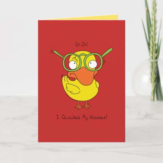 I Quacked My Glasses - Duck Greeting Card Kaart (Voorkant)