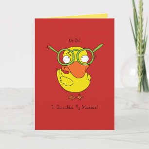 I Quacked My Glasses - Duck Greeting Card Kaart