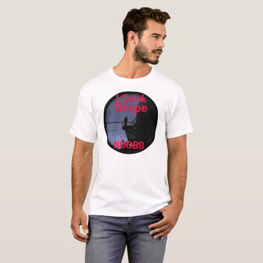 I Quick Scope NOOBS T-shirt (Voorkant volledig)