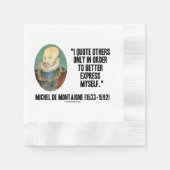 I Quote Others Better Express Myself de Montaigne Servet (Voorkant)