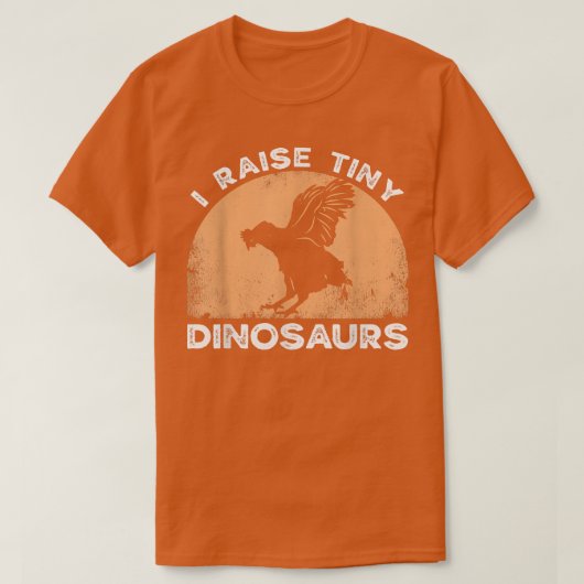 I Raise Tiny Dinosaurs Chicken Dad Backyard Chicke T-shirt (Design voorkant)