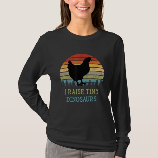 I Raise Tiny Dinosaurs Chicken Owner Retro T-shirt (Voorkant)