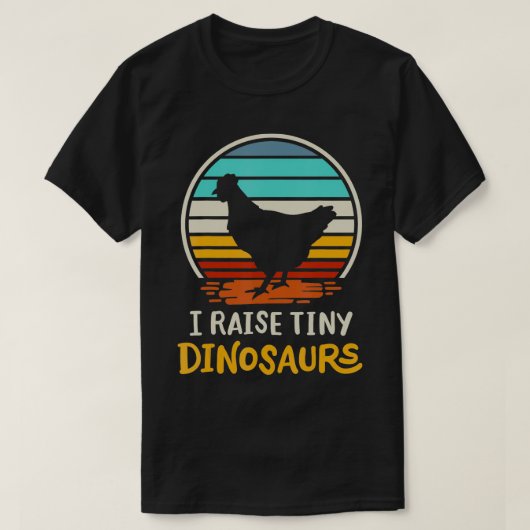 I Raise Tiny Dinosaurs Retro 70S Chicken S T-shirt (Design voorkant)