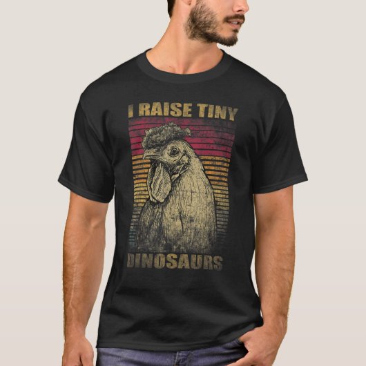 I Raise Tiny Dinosaurs  Retro 70s Chicken T-shirt (Voorkant)
