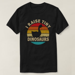 I Raise Tiny Dinosaurs  Retro Goose T-shirt