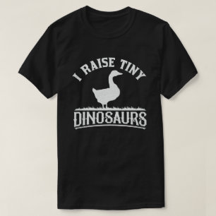 I Raise Tiny Dinosaurs  Retro Goose T-shirt