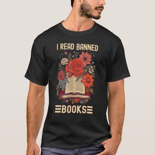 I Read Banned Books Shirt Beautiful Floral (Voorkant)