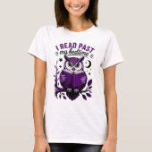I Read Past My Bedtime Funny Owl Book Lover T-shirt (Voorkant)