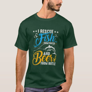 I redt vis uit water en drink bier uit flessen t-shirt