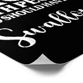 I Refuse To Argue With People Who Should Have Been Poster (Hoek)