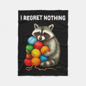I Regret Nothing Funny Raccoon Yarn Lover  Fleece Deken (Voorkant)
