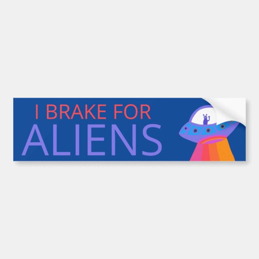 I REKE FOR ALIENS Cute UFO Spaceship Bumpersticker (Voorkant)