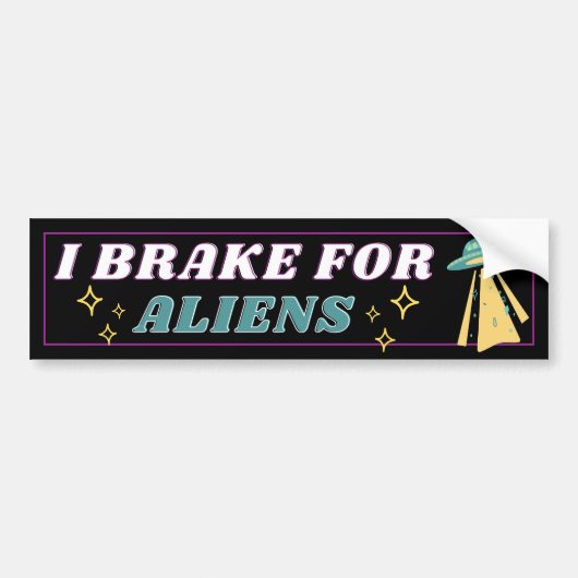 I REKE FOR ALIENS Cute UFO Spaceship Bumpersticker (Voorkant)