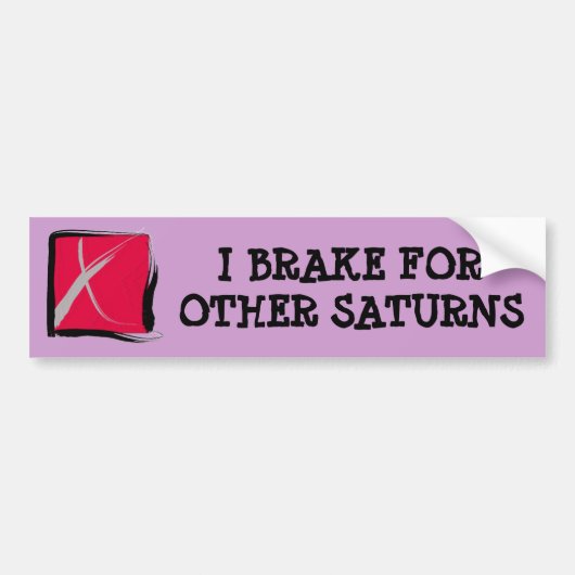 I REM FOR other SATURNS Bumpersticker (Voorkant)