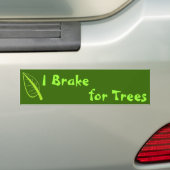 I Rem voor bomen Bumpersticker (Op auto)