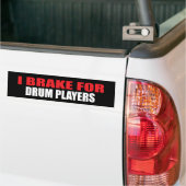 I Rem voor drumspelers Bumpersticker (Op Truck)