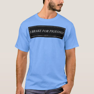 I Rem voor duiven 2 T-shirt