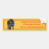 I Rem voor Raccoons Bumpersticker (Voorkant)