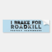 I Rem voor Roadkill (douaneachtergrond) Bumpersticker (Voorkant)