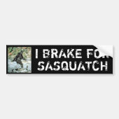 I Rem voor sasquatch Bumpersticker (Voorkant)