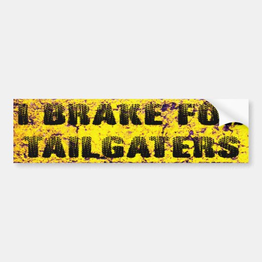 I Rem voor Tailgaters Bumpersticker (Voorkant)