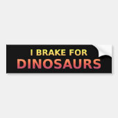 I remmen voor dinosauriërs Bumpersticker (Voorkant)