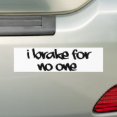 I remt voor geen enkele Bumpersticker (Op auto)