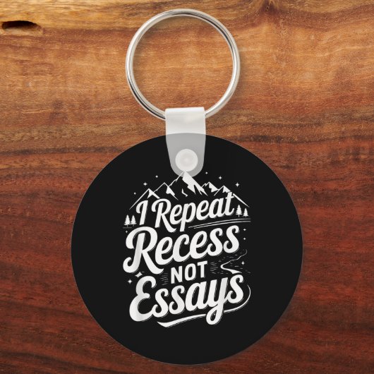 I Repeat Recess Not Essays _1 Sleutelhanger (Voorkant)