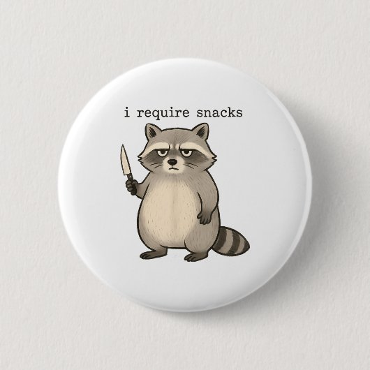 I Require Snacks Funny Mpy Raccoon Trash Meme Snac Ronde Button 5,7 Cm (Voorkant)