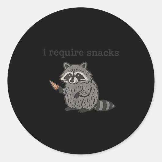 I Require Snacks Raccoon Shirt Men Women Funny Rac Ronde Sticker (Voorkant)