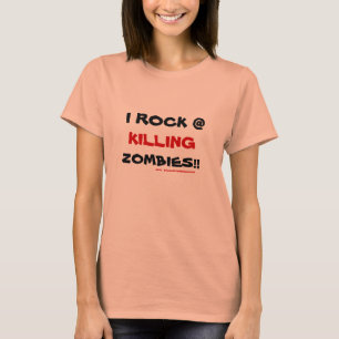 I Rock @ Killing Zombies T-shirt