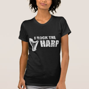 I Rock The Harp T-shirt