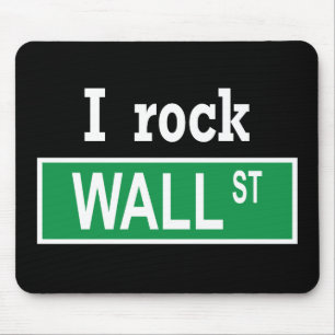"I rock Wall Street" Mousepad Muismat