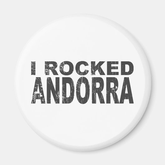 I Rocked Andorra Magneet (Voorkant)