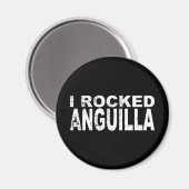 I Rocked Anguilla Magneet (Voorkant / Achterkant)