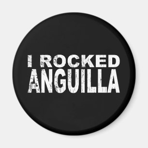 I Rocked Anguilla Magneet