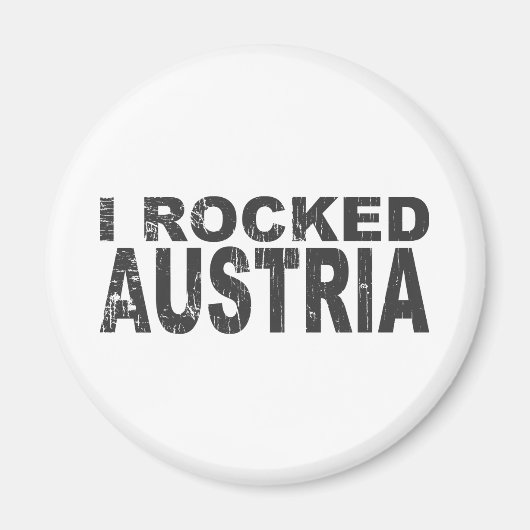 I Rocked Austria Magneet (Voorkant)