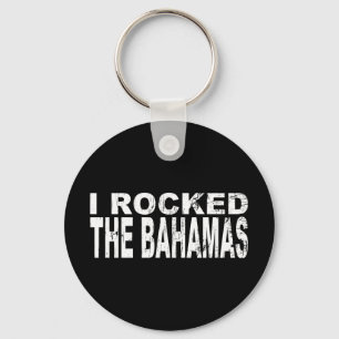 I Rocked Bahamas Sleutelhanger