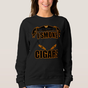 I Roke Cigars Gezegde 1 Trui