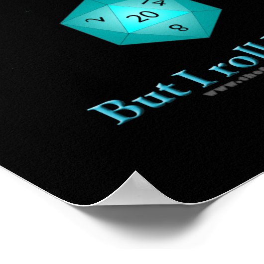 I Roll Better Poster (Hoek)