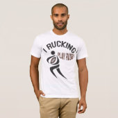 I Rucking, Play Rugby T-Shirt (Voorkant volledig)