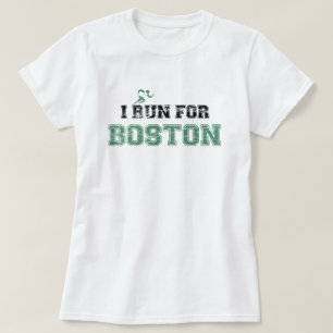 I RUN FOR BOSTON Shirt (nood)