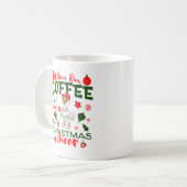 I Run On Coffee And Christmas Cheer Funny Duck  Koffiemok (Voorkant links)