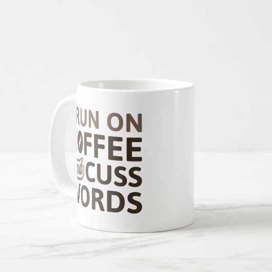 I Run On Coffee And Cuss Words Koffiemok (Voorkant links)